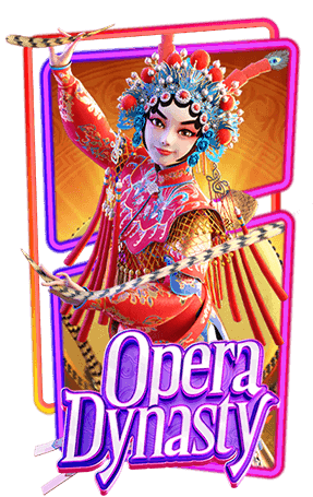 pgslot Opera-Dynasty-1