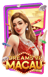 สมัคร สล็อตค่าย PG dreams-of-macau